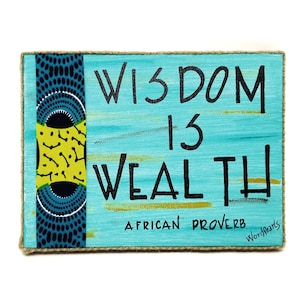 Africa Home Decor - Africa Decor - African Home Decor -Africa Design -Home Office Sign -African Decor -Wisdom -Graduation Gift Idea -New Job