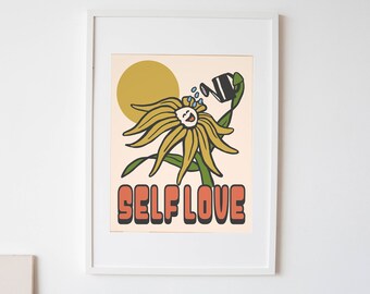 Self Love SVG - Sunflower Poster - Positive Print - Self Care Wall Art