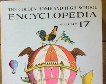 Vintage Book - The Golden Home And High School Encyclopedia - Volume 17 1961