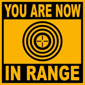 9&quot; x 9&quot; PVC Sign You Are Now In Range