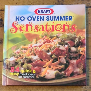 Vintage Recipe Kraft No Oven Summer Sensations cookbook - Hardcover