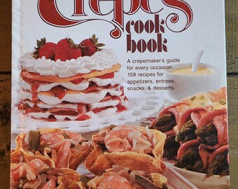 Vintage Recipe Book - Better Homes and Gardens - Crepes Cook Book 1976 hard cover