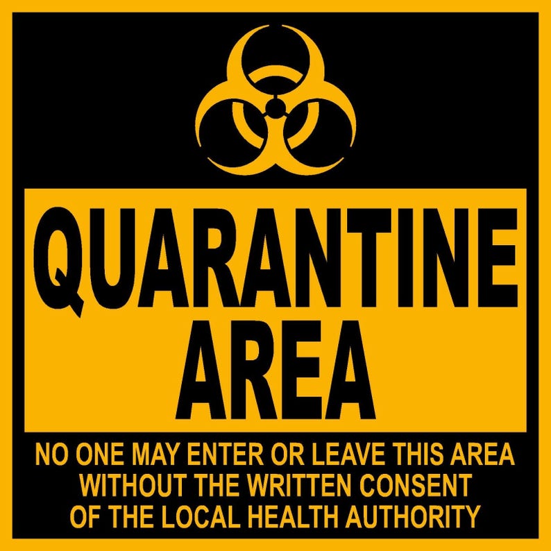 9 X 9 PVC Sign Caution Quarantine Area Etsy