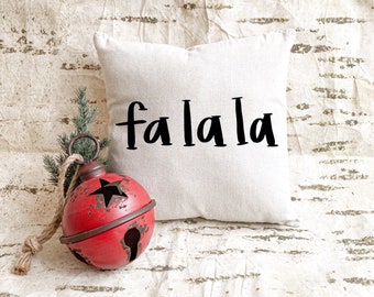 Christmas Pillow: Fa La La, calligraphy pillow, christmas decor, holiday throw pillow, holiday pillow, holiday home decor