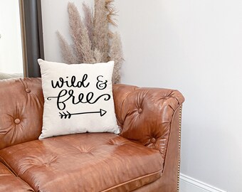 Throw Pillow: Wild And Free, home decor, cushion cover, calligraphy pillow, decor pillow, calligraphy home decor