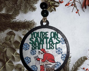 Snarky Santa's Sh*t List Ornament – Hand-Painted Wood, Adult Humor