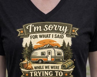 Funny Camping V-Neck Tee | RV Life, Road Trip Humor