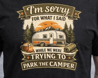 Funny Camping Shirt | RV Parking Graphic Tee