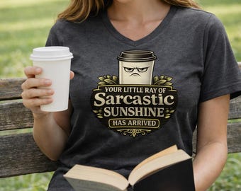 Sarcastic Sunshine Coffee V-Neck Tee | Funny Graphic Shirt