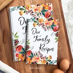 Kitchen Recipe Journal Cookbook, Recipe Book, Floral Gift for her, Family Cookbook, Family Recipes Recipe Book Housewarming, Birthday Gift