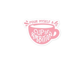 Cup of Ambition sticker