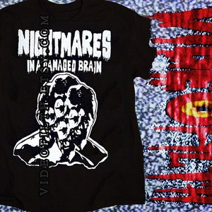 Nightmares In A Damaged Brain 1981 aka Nightmare silkscreen Pre Shrunk Cotton Shirt silk screen  Video Nasty Gory Slasher Horror
