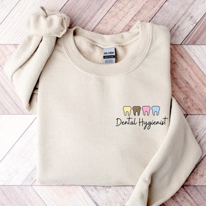 Sweat-shirt d&#39;hygiéniste dentaire, cadeau d&#39;hygiéniste dentaire, cadeaux dentaires, chemise d&#39;hygiéniste dentaire, pull d&#39;hygiène dentaire