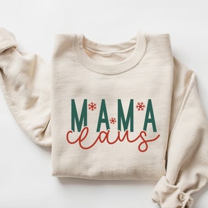 Mama Claus Sweatshirt Mom Christmas Sweatshirt Mama Claus - Etsy