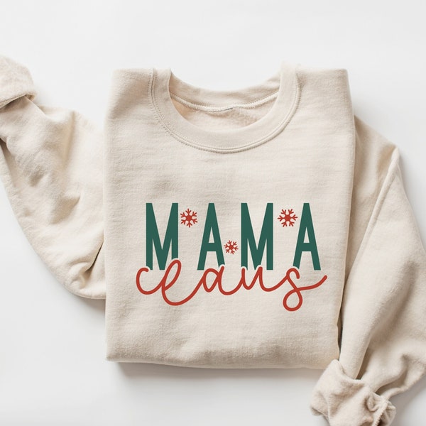 Mama Claus Sweatshirt, Mom Christmas Sweatshirt, Mama Claus Shirt, Mama Christmas Shirt, Mom Christmas Gift, Mama Sweater, Xmas Crewneck