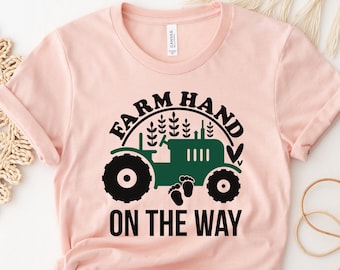 Camisa Farm Hand On The Way, camisa divertida de anuncio de embarazo para agricultores, anuncio de embarazo de colonos, revelación de embarazo de bebé de granja