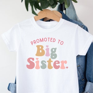 Promoted to Big Sister Shirt, Big Sister To Be Shirt, Older Sister Shirt, Big Sister Pregnancy Announcement, Pregnancy Reveal Shirt, Big Sis