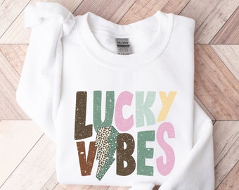 Lucky Vibes Sweatshirt, Trendy St Patricks Day Sweatshirt for Women, Women's St. Patricks Day Sweater, St Patrick Crewneck, Lucky Sweatshirt