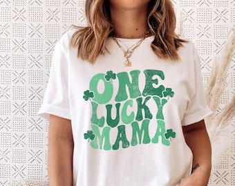 One Lucky Mama Shirt, Lucky Mom Shirt, St. Patricks Day Shirts for Mom, Womens St Patricks Day T-shirts, St. Patrick's Shirts, Irish Tees