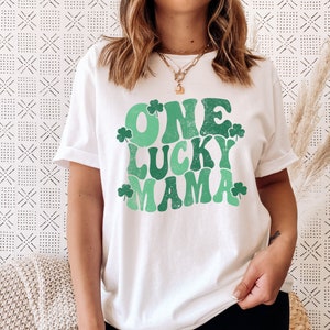One Lucky Mama Or One Blessed Mama T-shirt, St Patricks Day Shirt For