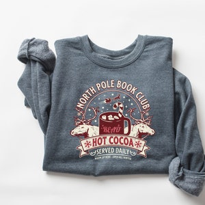 North Pole Book Club Sweatshirt, Bookish Christmas Sweater, Book Lover Gift, Christmas Gift, Christmas Sweatshirt, Bookish Crewneck