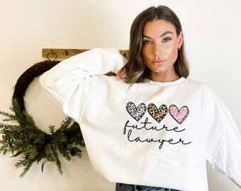 Future Lawyer Sweatshirt, Law Student Gift, Law School Gift, Future Lawyer, Law School Shirt, Future Lawyer Gift, Crewneck Sweatshirt