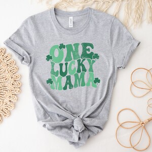 One Lucky Mama Shirt, Lucky Mom Shirt, St. Patricks Day Shirts for Mom, Womens St Patricks Day T-shirts, St. Patrick's Shirts, Irish Tees image 3