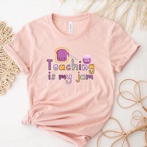 Teaching is my Jam, Cute Teacher Shirt, Teacher Tees, Funny Teacher TShirts, Teacher Gift, Teacher Tshirt, Shirt for Teacher, Womens Shirts image 4