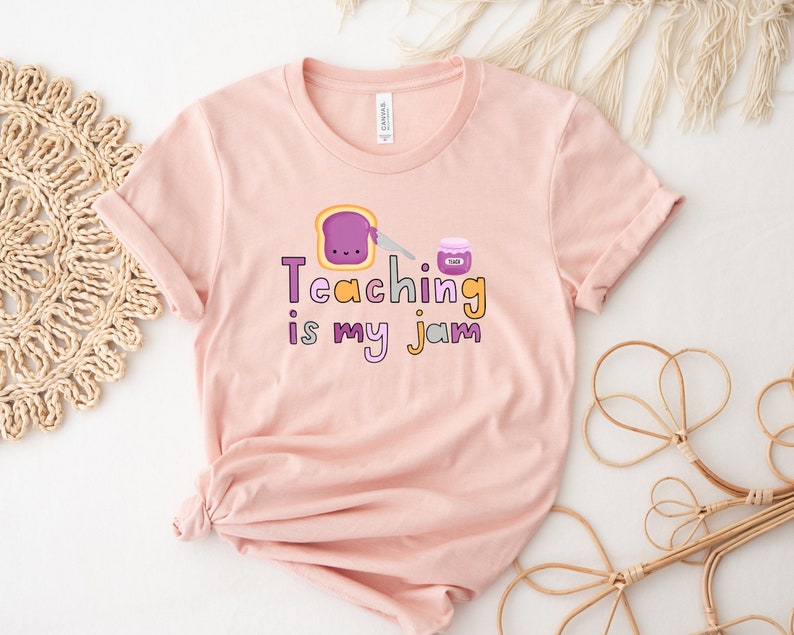 Teaching is my Jam, Cute Teacher Shirt, Teacher Tees, Funny Teacher TShirts, Teacher Gift, Teacher Tshirt, Shirt for Teacher, Womens Shirts image 4