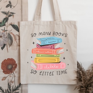 So Many Books so Little Time Tote Bag, Canvas Tote Bag, Book Bag ...