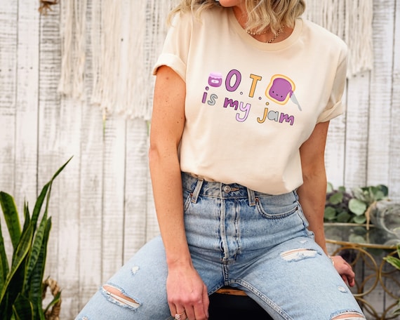 Occupational Therapy Is My Jam T-Shirt Occupational Therapy Is My Jam T-Shirt
