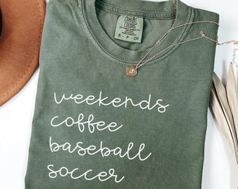 Baseball and Soccer Shirt, Baseball Soccer Mom Shirt, Funny Sports Mama Shirt, weekends coffee baseball soccer shirt