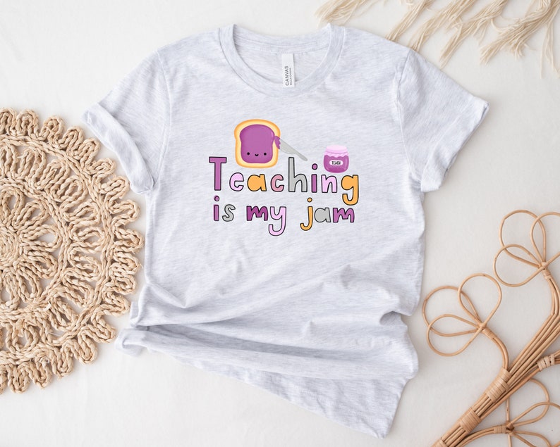 Teaching is my Jam, Cute Teacher Shirt, Teacher Tees, Funny Teacher TShirts, Teacher Gift, Teacher Tshirt, Shirt for Teacher, Womens Shirts image 5