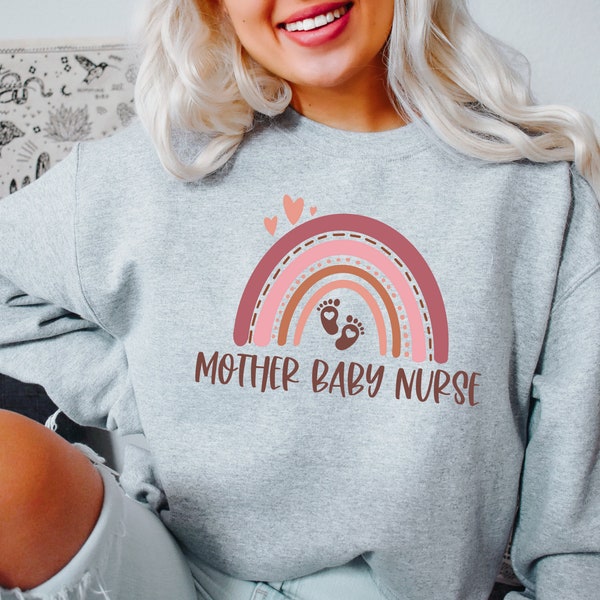 Mother Baby Nurse Sweatshirt, Postpartum Nurse Gift, NICU or PICU Nurse Gift, Postpartum RN Sweatshirt, Baby Nurse Shirt, Ob nurse Crewneck