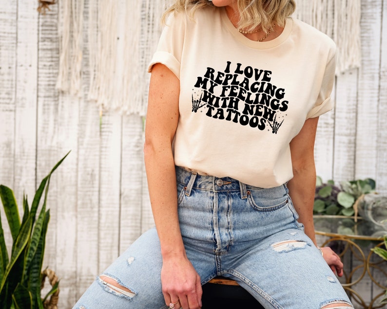 Tattoos Shirt, Tattoo Tees, Inked Shirt, Tatted Shirt, I Love Replacing My Feelings with New Tattoos, Funny Tattoo Lover Shirt Gift bild 2