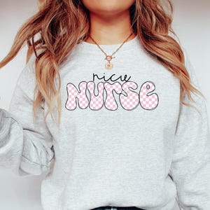 NICU Nurse Sweatshirt, NICU Nurse Shirt, NICU Nurse Gift, Nurse Sweatshirt, Nicu Nurse Crewneck, Neonatal Nurse Sweatshirt, Nurse Gift