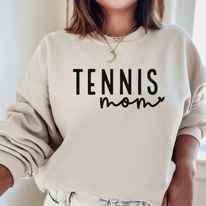 Tennis Mom Sweatshirt, Tennis Mama Shirt, Tennis Mom Crewneck, Tennis Mother Shirt, Tennis Mom Tops, Tennis Mom Sweater image 3
