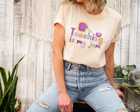 Teaching Is My Jam T-Shirt For Teachers Teaching Is My Jam T-Shirt For Teachers