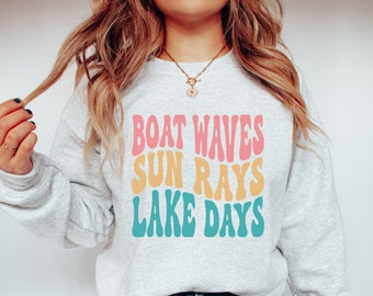 Boat Sweatshirt, Lake Sweatshirt, Boating Sweatshirt, Lake Life Sweatshirt, River Life Crewneck, Outdoorsy Sweatshirt, Camping Sweatshirt