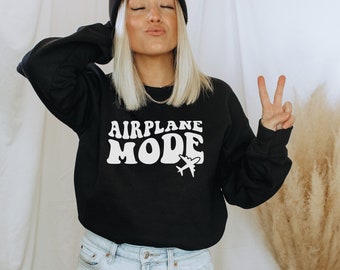 Airplane Mode Sweatshirt, Travel Sweatshirt, Vacation Sweatshirt, Travel Gift, Vacation Shirt, Airplane Mode Crewneck, Womens Sweatshirt
