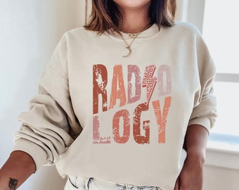 Radiology Sweatshirt, Radiology Tech Sweatshirt, Rad Tech Sweatshirt, Radiologist Sweatshirt, Radiology Nurse Shirt, Rad Tech Shirt