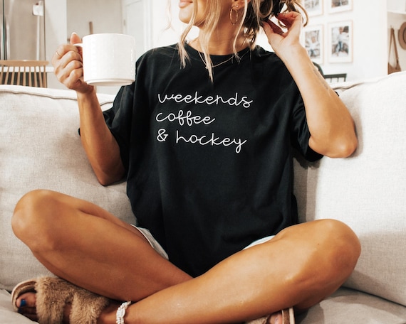 Hockey mom shirt, Hockey Game Shirt, Hockey Mama Shirt, Weekends Coffee Hockey, Funny Hockey Shirts, Gift for Hockey Mom, Hockey Fan Tee
