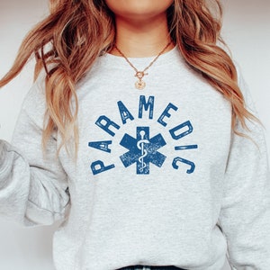 Paramedic Sweatshirt, Paramedic Shirt, Paramedic Gift, Paramedic Crewneck, Gift for New Paramedic Grad, EMT Sweatshirt, EMT Gift, Emt Shirt