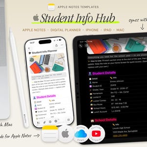 以下が含まれることがあります： iPhoneとiPadに表示されたApple Notes用のデジタルStudent Info Hubテンプレート。ノートパソコンとスタイラスペンが添えられています。インターフェースには学生や学校の詳細セクションがあり、Student Info Plannerやsyncs with iPadといったテキストラベルが含まれています。