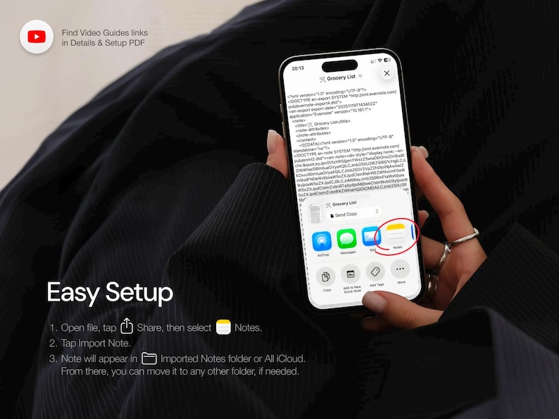 May include: A smartphone screen displays a 'Grocery List' with text and icons. The phone is held in a hand, with the screen showing a 'Notes' icon highlighted. The image includes the text 'Easy Setup' and instructions for importing notes.