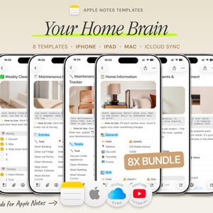 Puede incluir: Un paquete digital de ocho plantillas de Apple Notes titulado Your Home Brain, mostrado en varias pantallas de teléfonos inteligentes. Las plantillas incluyen Home To-Do, Weekly Cleaning, Maintenance Tracker y Home Information, con listas organizadas.