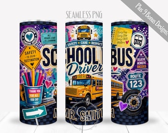 Add Name To School Bus Driver Appreciation PNG For 20 oz Skinny Straight Tumbler, End Of Year Sublimation Design, Personalized Wrap, Digital