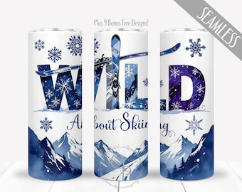 Skiing PNG For 20 oz Skinny Straight Tumbler, Wild About Winter Mountain Sports Wrap, Downhill Skier Design, Digital, Commercial Use