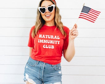 Natural Immunity Shirt Immune System T-Shirt Conservative TShirt Republican Gifts, Medical Freedom T Shirt Anti Mandate