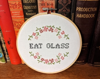 Eat Glass 6&quot; Cross Stitch PATTERN Schitt&#39;s Creek David Alexis Johnny Moira Rose Modern Subversive Beginner SImple